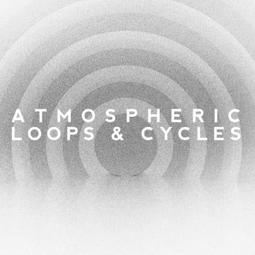 Atmospheric Loops & Cycles Vol. 1