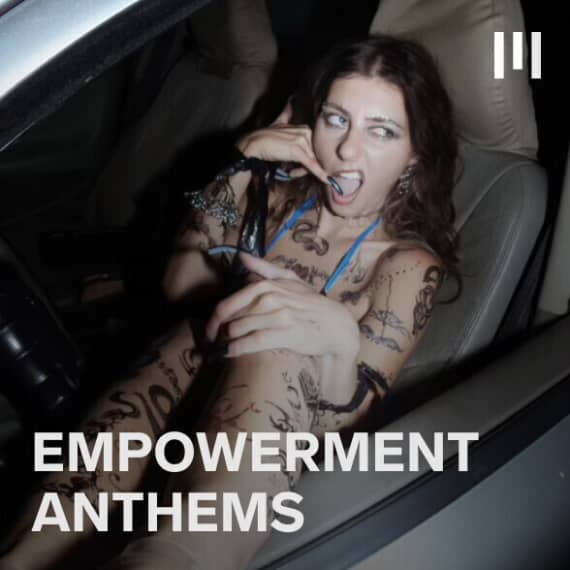 Empowerment Anthems