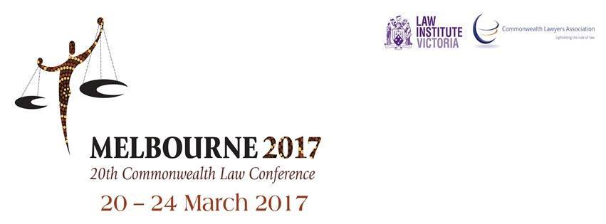 Melbourne 2017 20th Commonwealth Law Conference