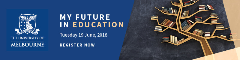 My Melbourne Future Course Information Evening: Education