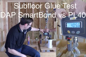 SubFloor Adhesive Test - SmartBond vs PL400