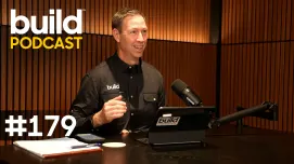 Build Podcast | Episode 179: A Terrible Anniversary & Some Warnings For You