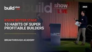 10 Habits of Super Profitable Builders