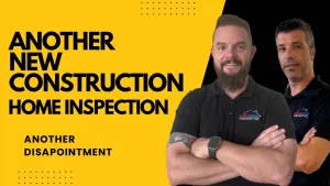  New Construction Home Inspection Uncovers Major Issues 