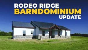  Rodeo Ridge Barndominium Update | Stone Water Table, Zip System & Cathedral Ceilings 