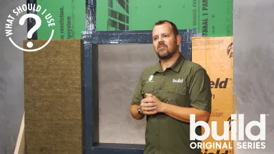 Episode 7. What Should I Use? - Wall Insulation: Cavity or Continuous Insulation?