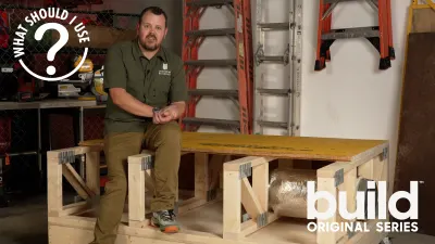 Episode 2. What Should I Use? - Subfloor Assemblies