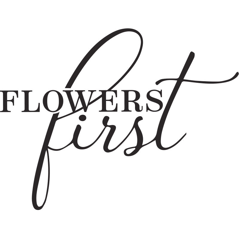 Flowers First