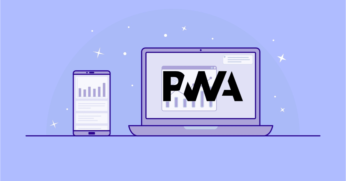 Progressive Web Apps (PWA): Are They Worth It for Businesses?